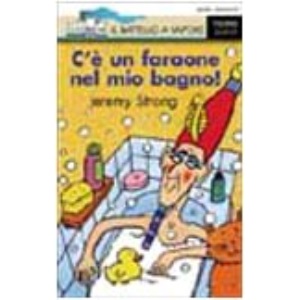 C'è un faraone nel mio bagno! (Italian translation of There's a Pharaoh in Our Bath!)