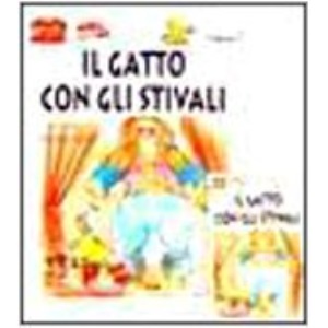 Il gatto con gli stivali. Con audiocassetta