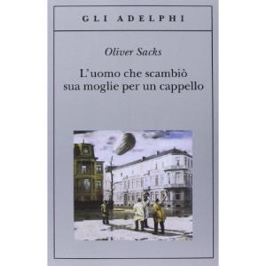 L'uomo che scambio sua moglie per un cappello