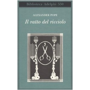 Il ratto del ricciolo. Testo inglese a fronte