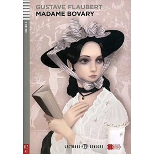 Young Adult ELI Readers - French: Madame Bovary (Lectures Eli Seniors Niveau 4)