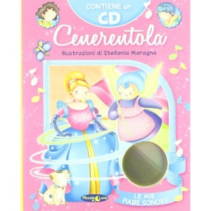 Cenerentola. Con CD Audio