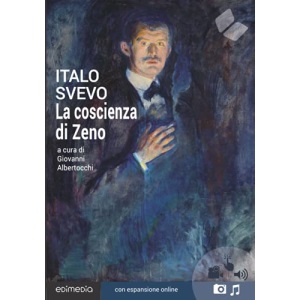 La coscienza di Zeno (annotato) (I Grandi Classici Multimediali)