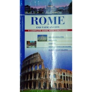 Roma e la Città del Vaticano. Guida completa per itinerari