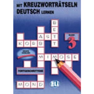 Mit Kreuzwortratseln Deutsch lernen: Book 3