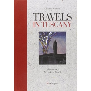 Travels in Tuscany