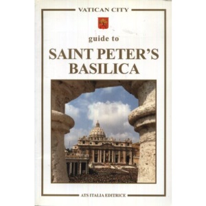 Vatican City guide to Saint Peter's Basilica