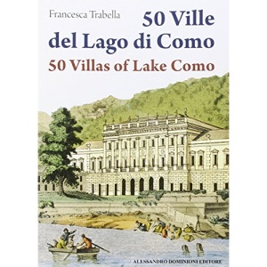 50 ville del lago di Como. Ediz. italiana e inglese
