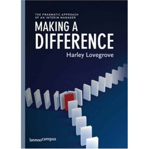 Making a Difference: The Pragmatic Approach of an Interim Manager