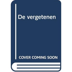 De vergetenen (Decker & Lazarus, 13)