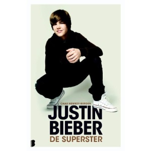 Justin Bieber - De superster: De biografie