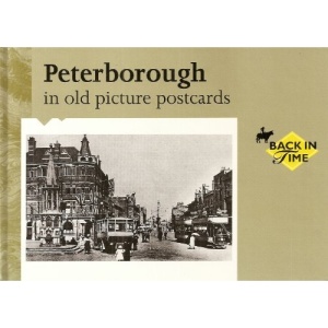 Peterborough in Old Picture Postcards