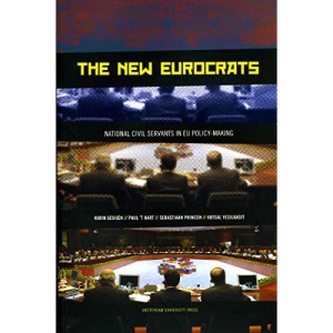 The New Eurocrats: National Civil Servants in EU Policy-Making