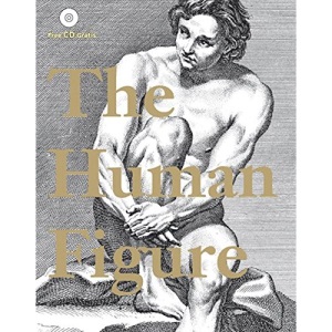 The Human Figure: A Source Book for Artists and Designers. Der menschliche Körper, La silhouette humaine, La figura humana, Postac ludzka, A Figura Humana, La figura umana (Pepin Picture Collections)