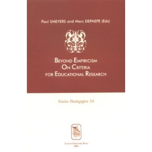 Beyond Empiricism: On Criteria for Educational Research (Studia Paedagogica)