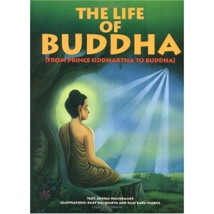 Life of Buddha: From Prince Siddhartha to Buddha (Life of Religion)