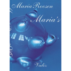 Maria Roosan: Maria's