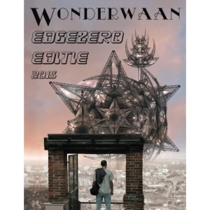 EdgeZero: de beste Nederlandse SF, Fantasy & Horror uit 2015. De Wonderwaan editie.