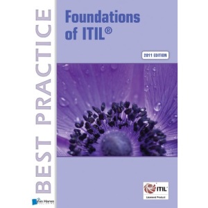 Foundations of ITIL 2011 Edition (Best Practice (Van Haren Publishing))