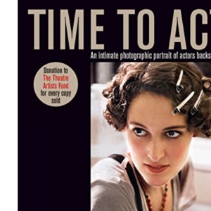 Time to Act: An Intimate Photographic Portrait of Actors Backstage