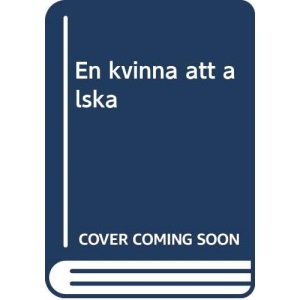 En kvinna att älska