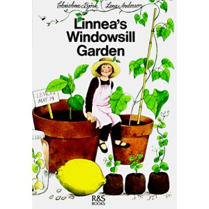 Linnea's Windowsill Garden (Linnea books)