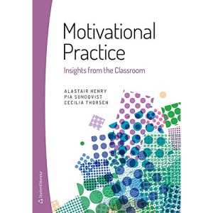 Motivational Practice: Insights from the Classroom