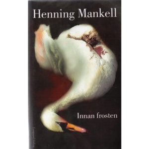Innan frosten: roman