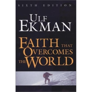 Faith That Overcomes the World