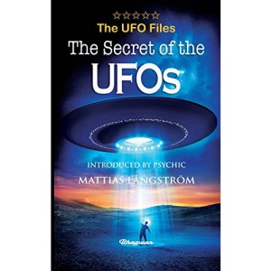 THE UFO FILES - The Secret of the UFOs