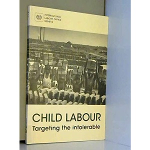 International Labour Conference: Child Labour: Targeting the Intolerable