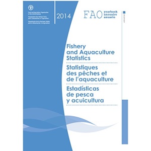 FAO Yearbook: Fishery and Aquaculture Statistics 2014