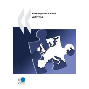 Better Regulation in Europe Better Regulation in Europe: Austria 2010