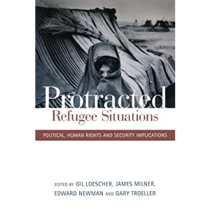Protracted refugee situations: political, human rights and security implications