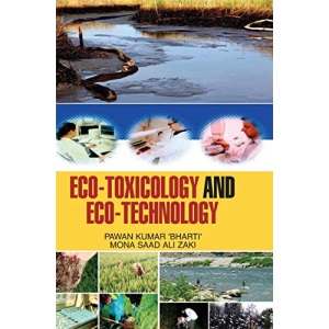 Eco-Toxicology and Eco-Technology