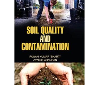 Soil Quality and Contamination