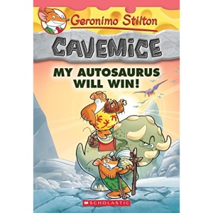 Geronimo Stilton Cavemice #10: My Autosaurus Will Win