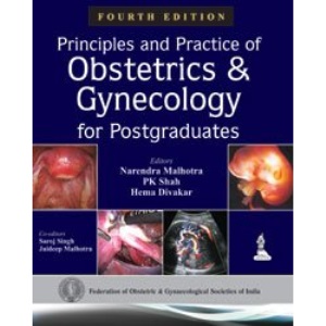 Principles and Practice of Obstetrics & Gynecology for Postgraduates