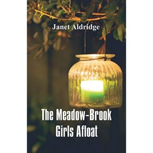 The Meadow-Brook Girls Afloat