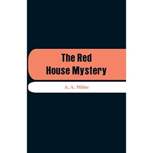 The Red House Mystery