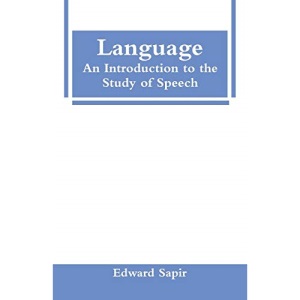 Language: An Introduction to the Study of Speech