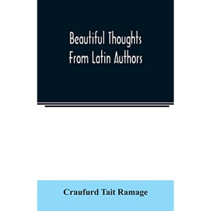 Beautiful thoughts from Latin authors