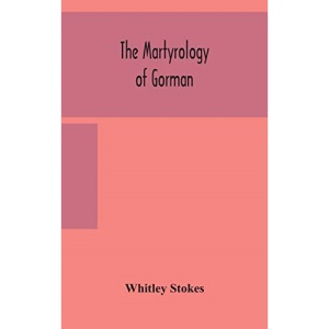 The martyrology of Gorman
