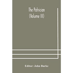 The Patrician (Volume III)