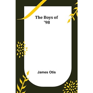 The Boys of '98
