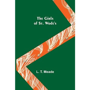 The Girls of St. Wode's