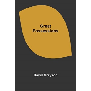 Great Possessions