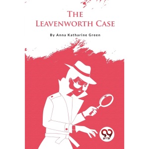 The Leavenworth Case
