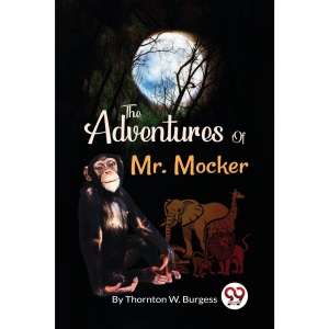 The Adventures of Mr. Mocker