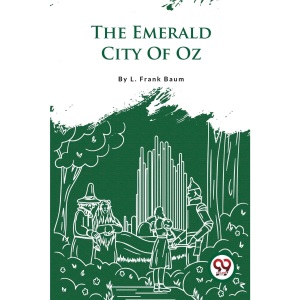 The Emerald City of Oz